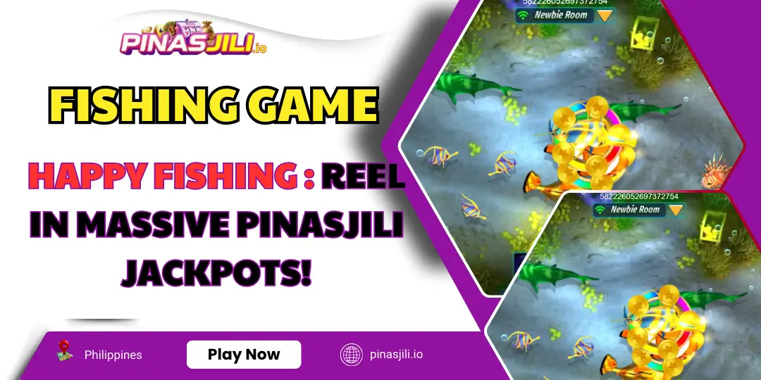 HAPPY FISHING - pinasjili